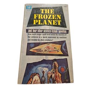 The frozen planet and four other science fiction novellas - a macfadden-bartell